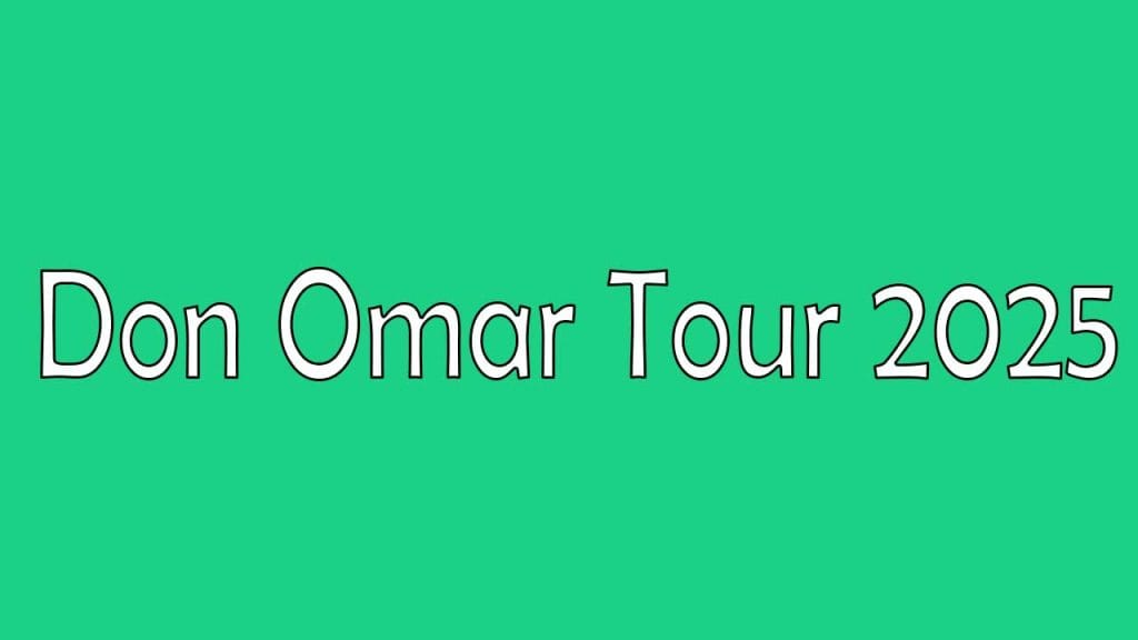 Don Omar Tour 2025