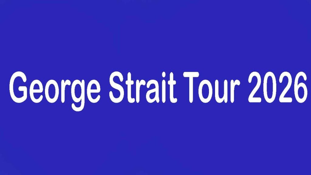 George Strait Tour 2026