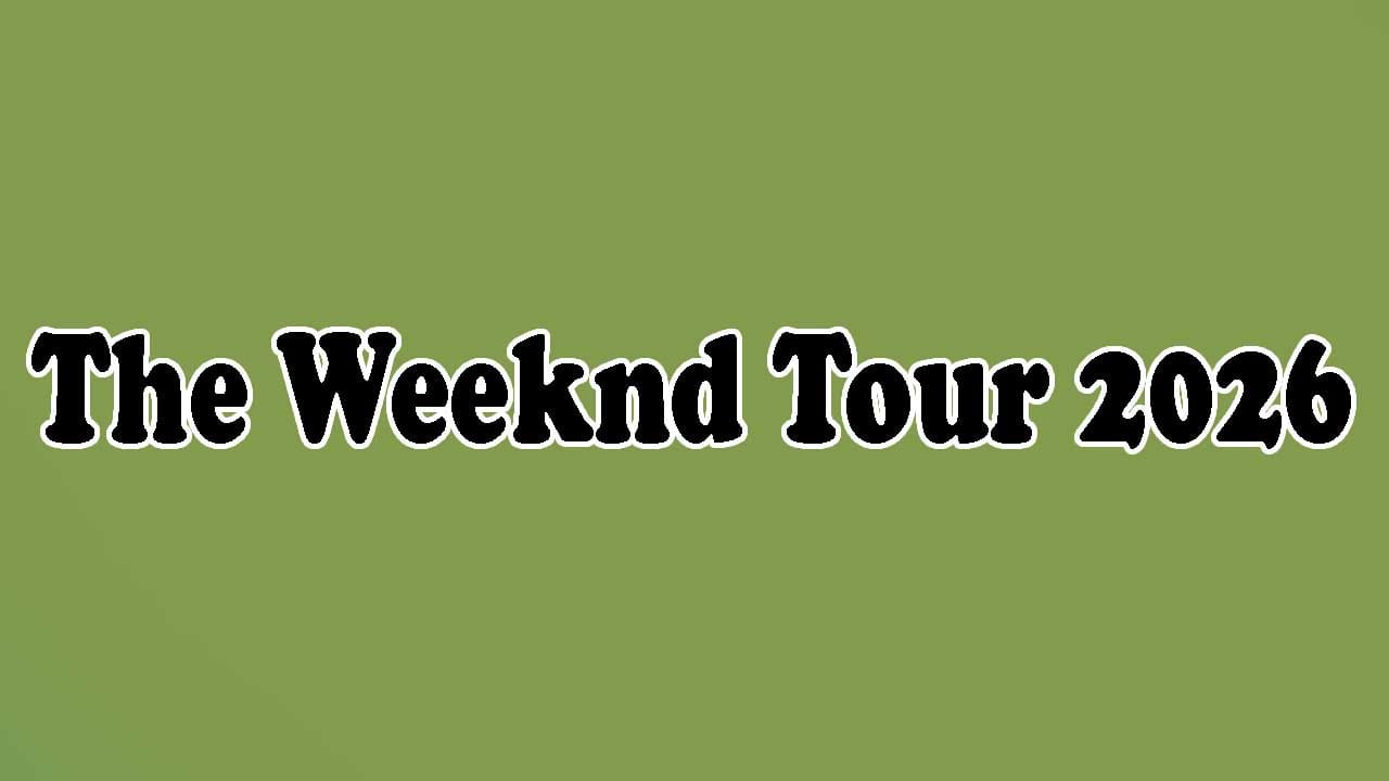 The Weeknd Tour 2026