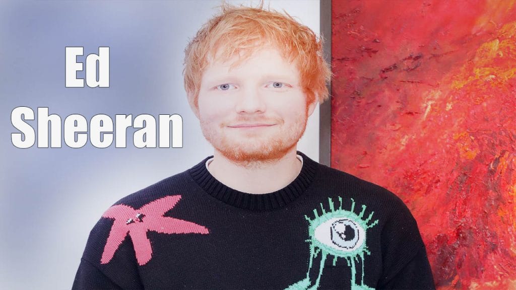 Ed Sheeran