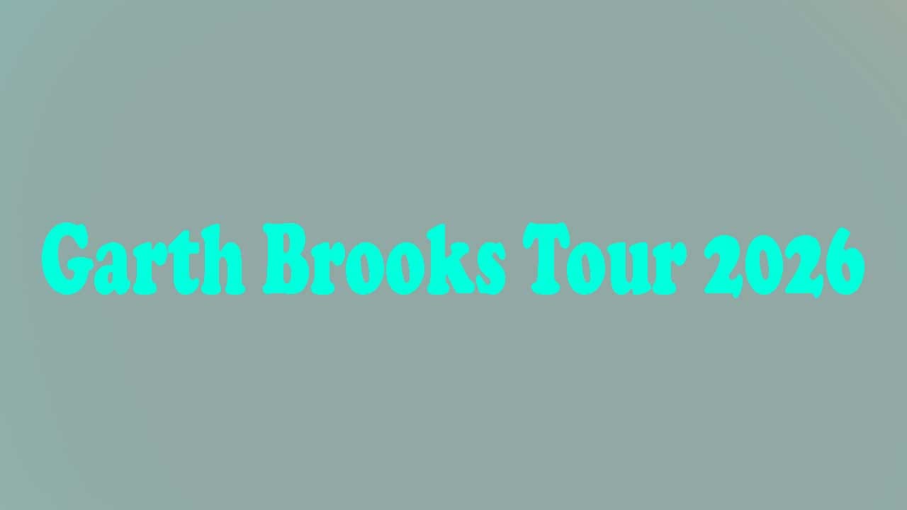 Garth Brooks Tour 2026