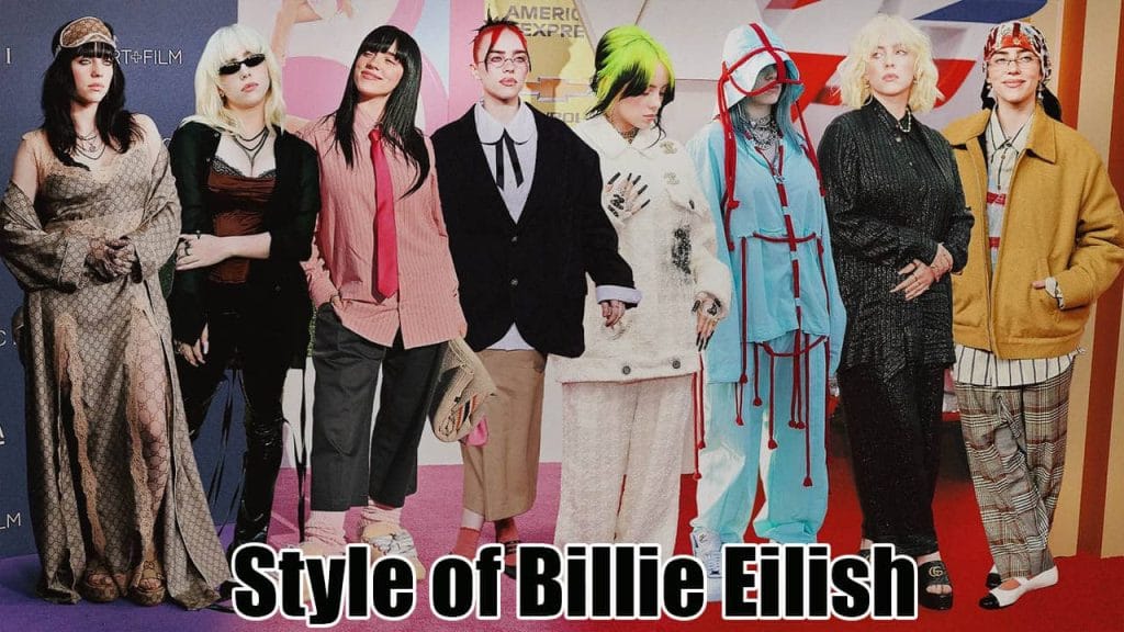 Style of Billie Eilish