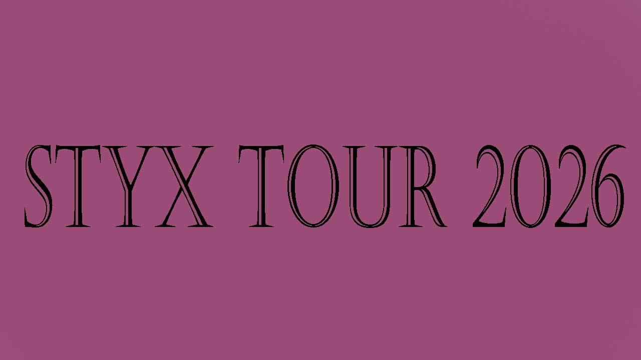 Styx Tour 2026
