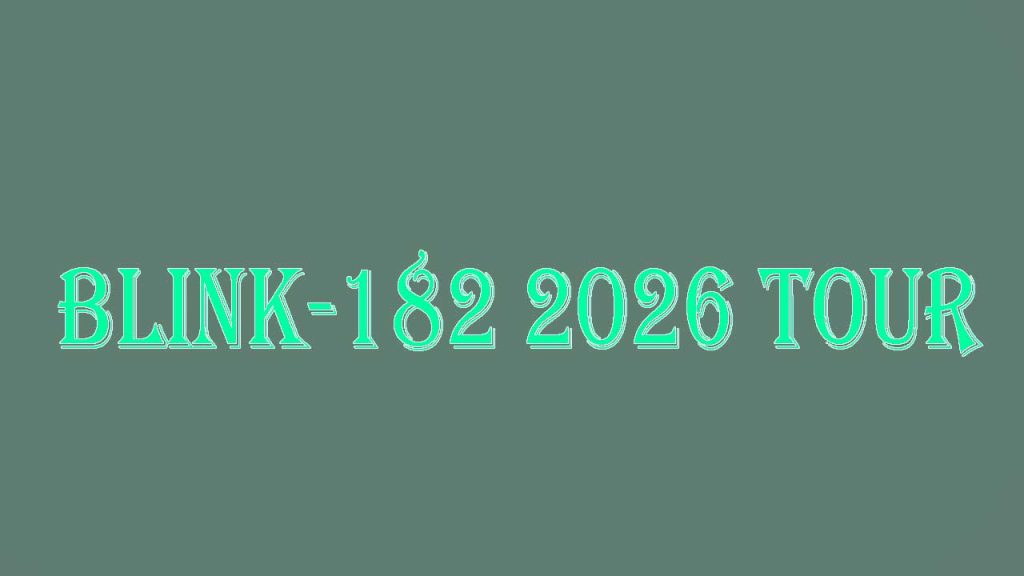 blink-182 2026 Tour